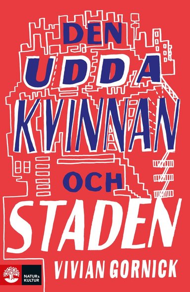 bokomslag Den udda kvinnan och staden