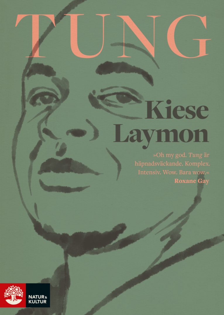 Kiese Laymon - Tung, Inbunden