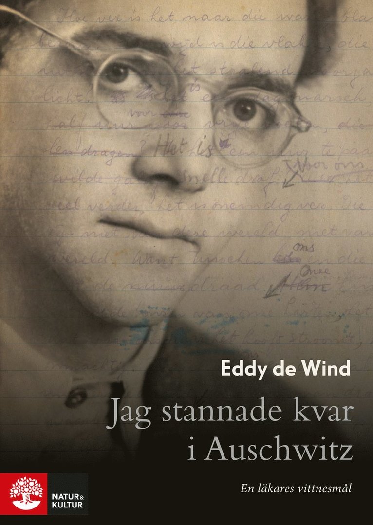 Jag stannade kvar i Auschwitz : en läkares vittnesmål