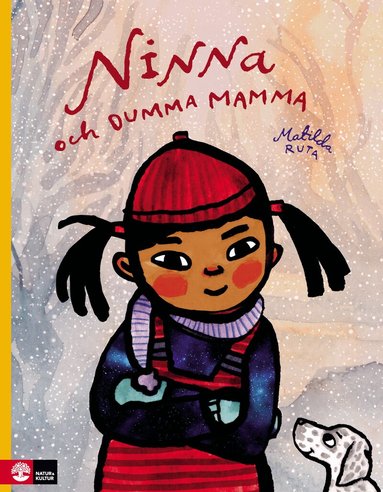 Matilda Ruta - Ninna och dumma mamma, Inbunden
