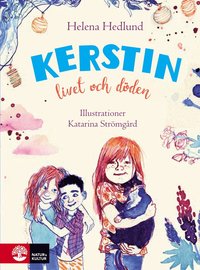 bokomslag Kerstin, livet och döden