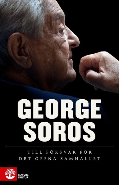 George Soros - Till försvar för det öppna samhället, Inbunden