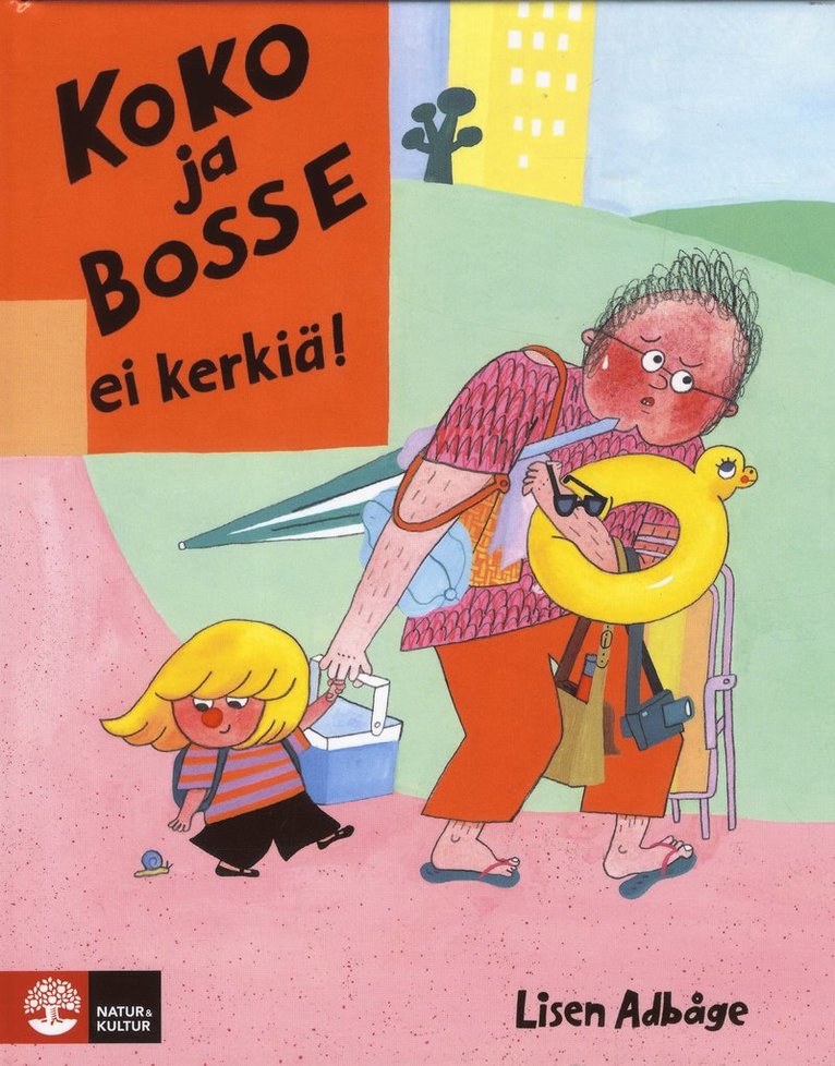 Lisen Adbåge - Koko ja Bosse ei kerkiä, Inbunden