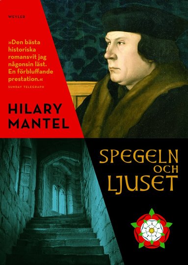 Hilary Mantel - Spegeln och ljuset, Inbunden