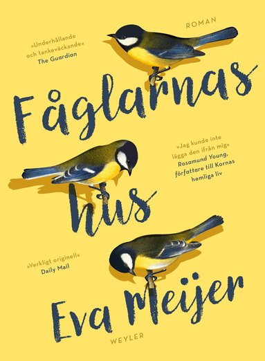 Eva Meijer - Fåglarnas hus, Inbunden