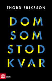 bokomslag Dom som stod kvar