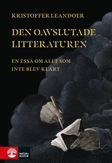 Kristoffer Leandoer - Den oavslutade litteraturen : en essä om allt som inte blev klart, Kartonnage
