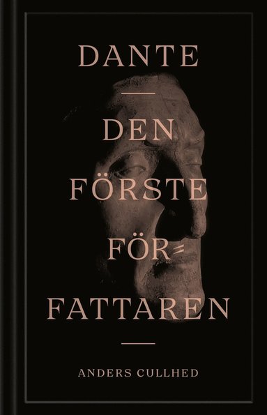 bokomslag Dante : den förste författaren