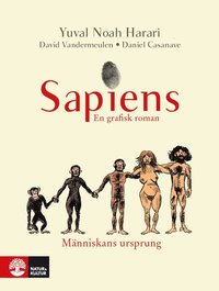 bokomslag Sapiens : en grafisk roman. Människans ursprung