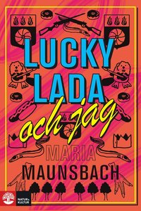 bokomslag Lucky Lada och jag
