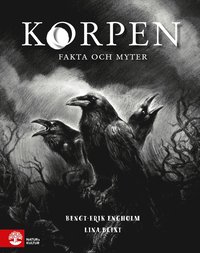 bokomslag Korpen : fakta och myter