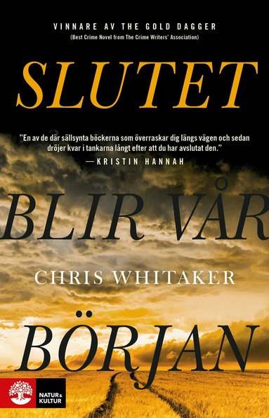 Chris Whitaker - Slutet blir vår början, Inbunden
