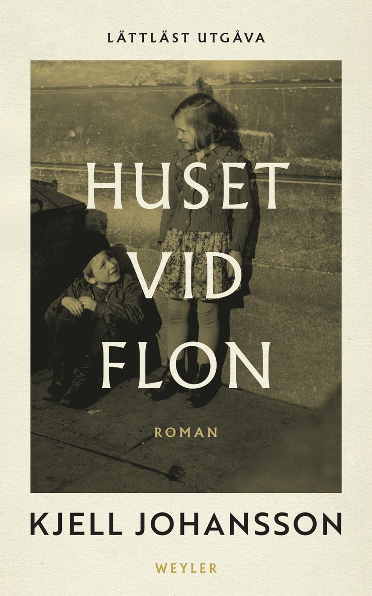 Huset vid Flon : lättläst utgåva