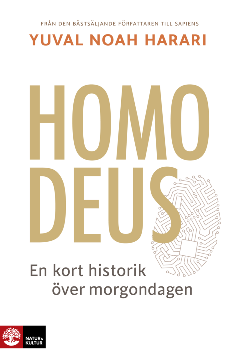 Homo Deus : en kort historik över morgondagen 1