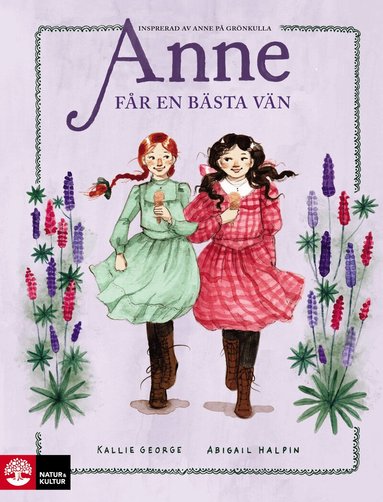 Kallie George - Anne får en bästa vän, Inbunden