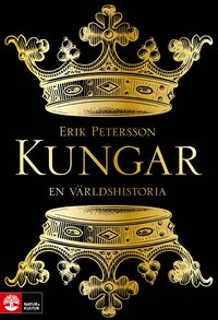 bokomslag Kungar : en världshistoria