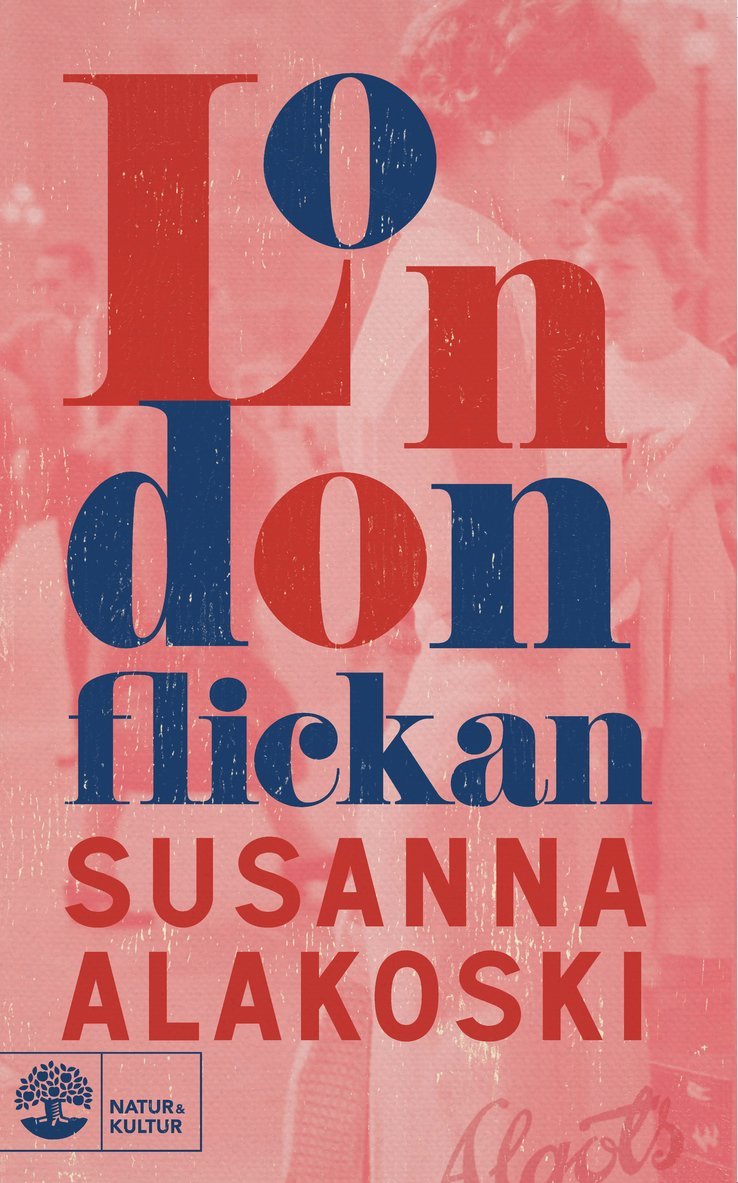 Susanna Alakoski - Londonflickan, Pocket