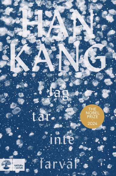 Han Kang - Kang, Han/Jag tar inte farväl, Inbunden