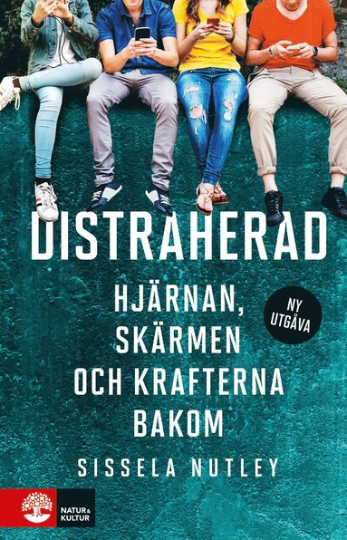 bokomslag Distraherad : hjärnan, skärmen och krafterna bakom