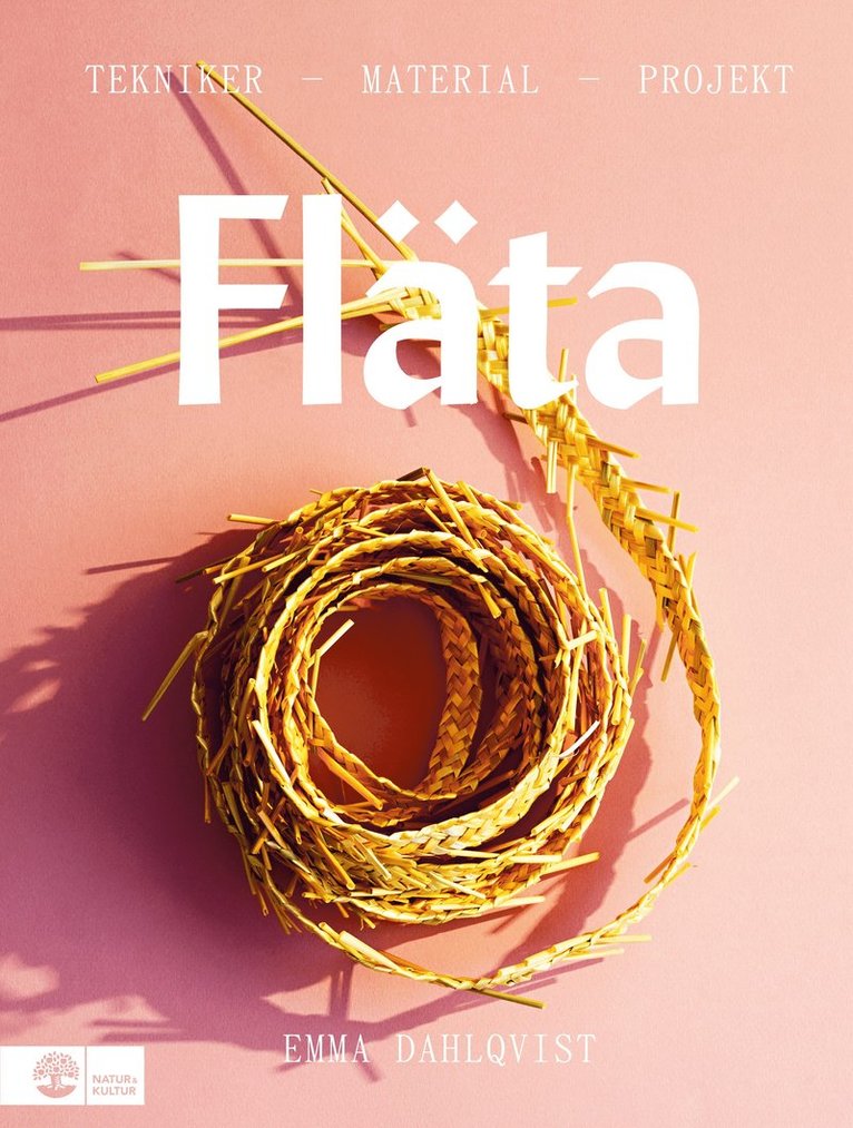 Fläta : tekniker, material & projekt 1