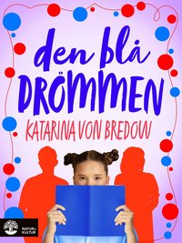 bokomslag von Bredow, Katarina/Den blå drömmen