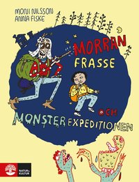 bokomslag Morran, Frasse och Monsterexpeditionen