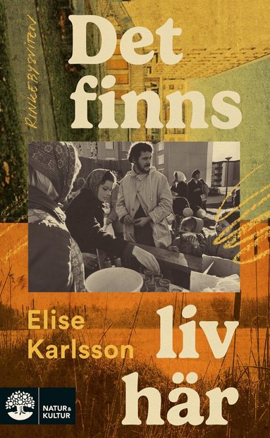 Elise Karlsson - Det finns liv här, Pocket
