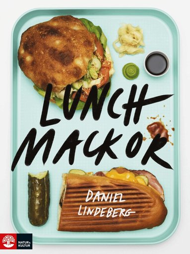 Daniel Lindeberg - Lunchmackor, Inbunden