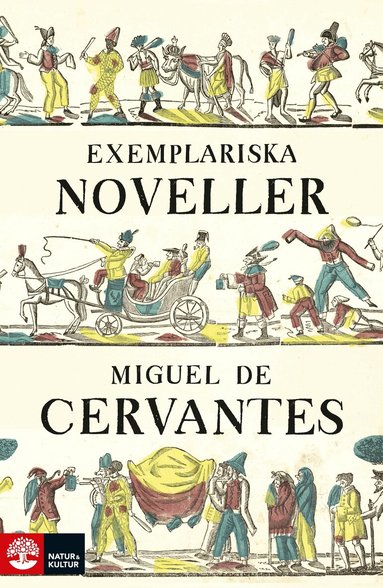 Miguel de Cervantes - Exemplariska noveller, Inbunden