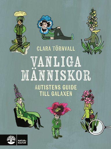 bokomslag Vanliga människor : autistens guide till galaxen