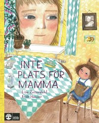 bokomslag Inte plats för mamma