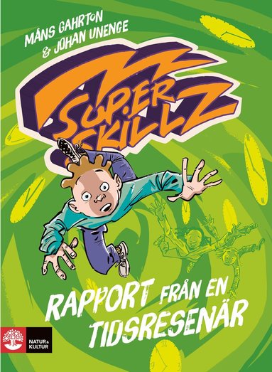 Måns Gahrton, Johan Unenge - Rapport från en tidsresenär, Inbunden