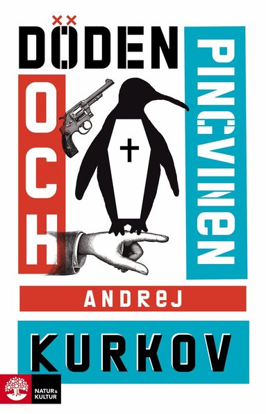 Andrej Kurkov - Döden och pingvinen, Pocket
