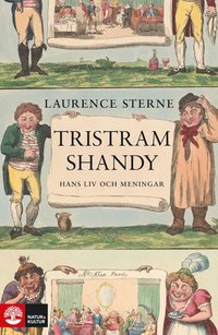 bokomslag Tristram Shandy : hans liv och meningar