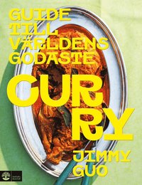 bokomslag Curry : Guide till världens godaste