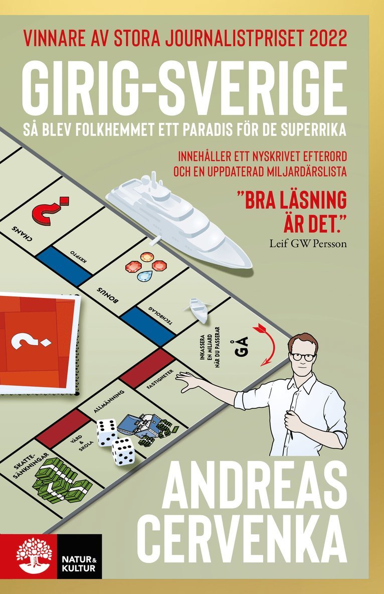 Andreas Cervenka - Girig-Sverige : så blev folkhemmet ett paradis för de superrika, Storpocket