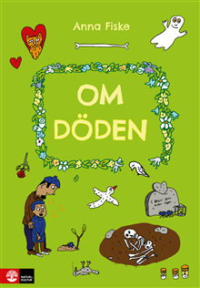 Anna Fiske - Om döden, Inbunden