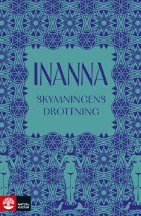 bokomslag Inanna : skymningens drottning