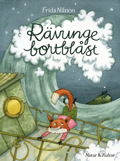 Frida Nilsson - Rävunge bortblåst, Inbunden