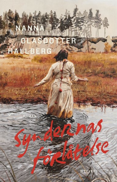 Nanna Olasdotter Hallberg - Syndernas förlåtelse, Inbunden