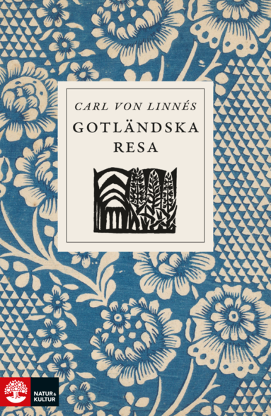 bokomslag Carl von Linnés gotländska resa