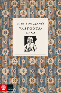 bokomslag Carl von Linnés västgötaresa
