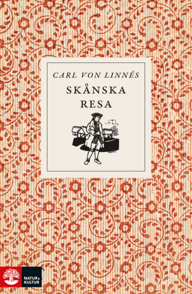 Carl von Linné - Carl von Linnés skånska resa, Inbunden