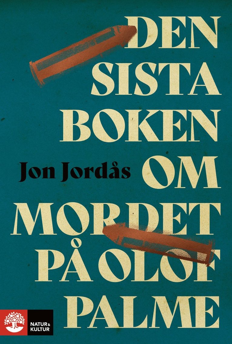 Den sista boken om mordet på Olof Palme 1