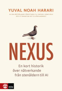 bokomslag Nexus : En kort historik över nätverkande från stenåldern till AI