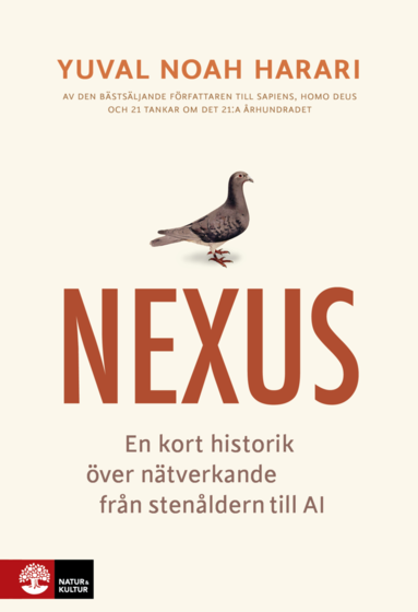 bokomslag Nexus : en kort historik över informationsnätverk från stenåldern till AI