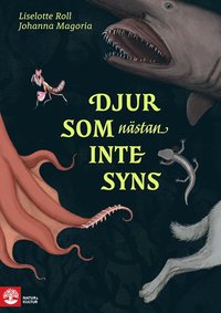 bokomslag Djur som nästan inte syns