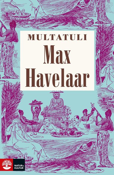 Multatuli - Max Havelaar, Inbunden