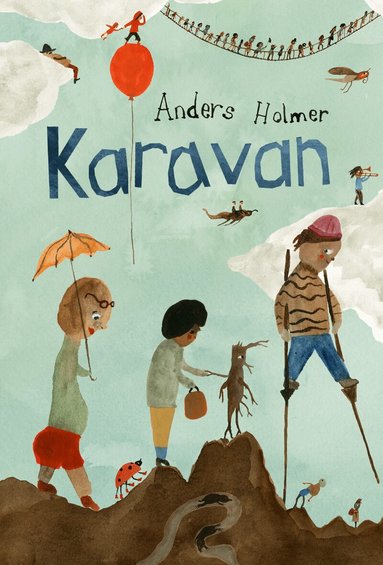 Anders Holmer - Karavan, Inbunden