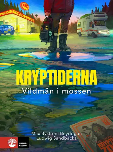 Max Byström Beydogan, Ludwig Sandbacka - Vildmän i mossen, Inbunden
